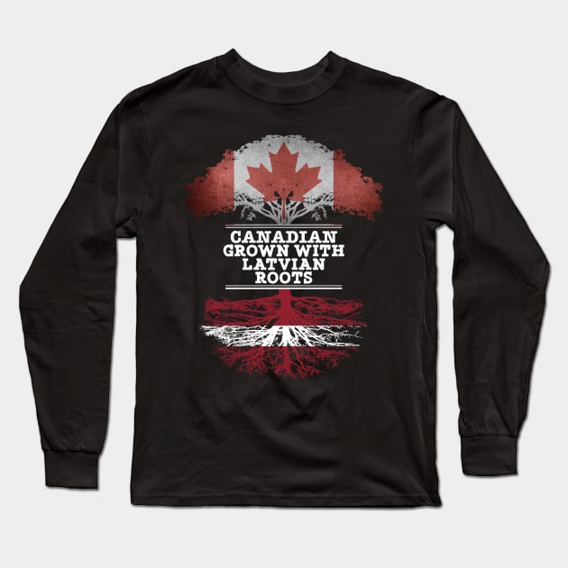 Canadian Grown With Latvian Roots - Gift for Latvian With Roots From Latvia Long Sleeve T-Shirt by Country Flags